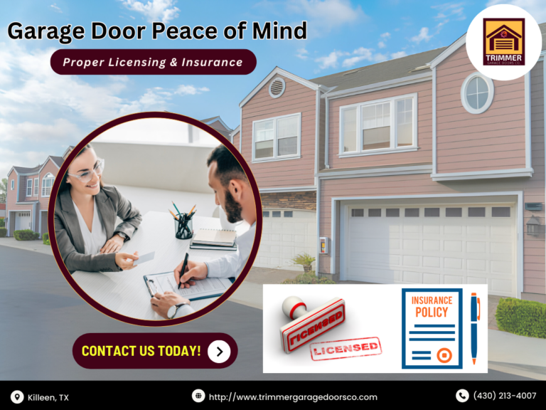 Garage Door Peace of Mind: Proper Licensing & Insurance