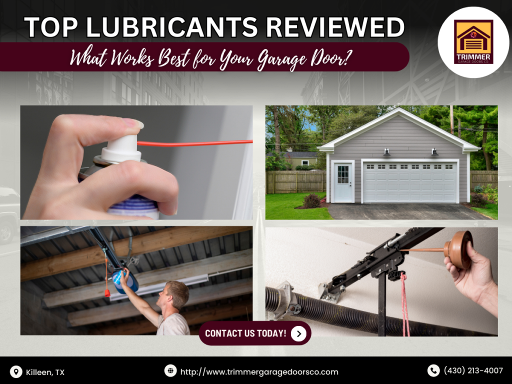 Top Lubricants Reviewed: What Works Best for Your Garage Door? 1 Trimmer Garage Doors Co 1