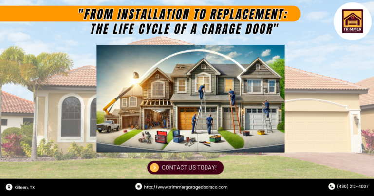 From Installation to Replacement: The Life Cycle of a Garage Door 6 From Installation to Replacement: The Life Cycle of a Garage Door